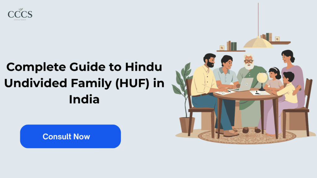 Complete Guide to Hindu Undivided Family (HUF) in India