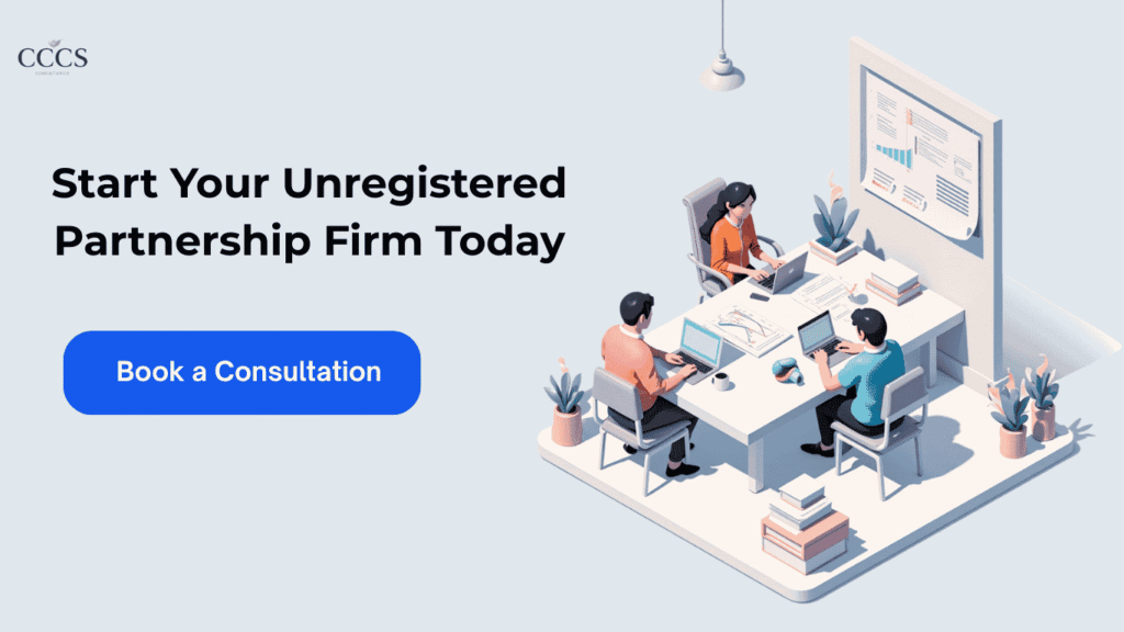 Start Your Unregistered Partnership Firm Today