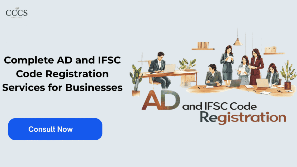 Complete AD and IFSC Code Registration Services for Businesses