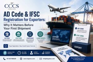 AD Code & IFSC Registration for Exporters Why It Matters Before Your First Shipment