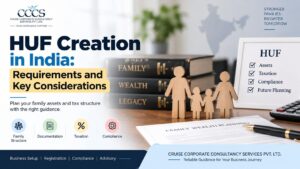 HUF Creation in India Requirements and Key Considerations