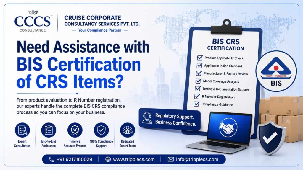 Need Assistance with BIS Certification of CRS Items